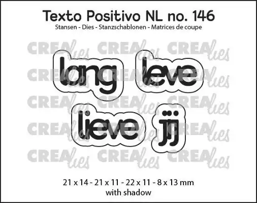 Texto Positivo stansen no. 146, lang leve lieve jij