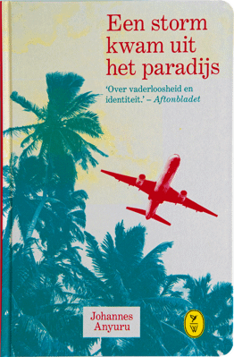 Een storm kwam uit het paradijs