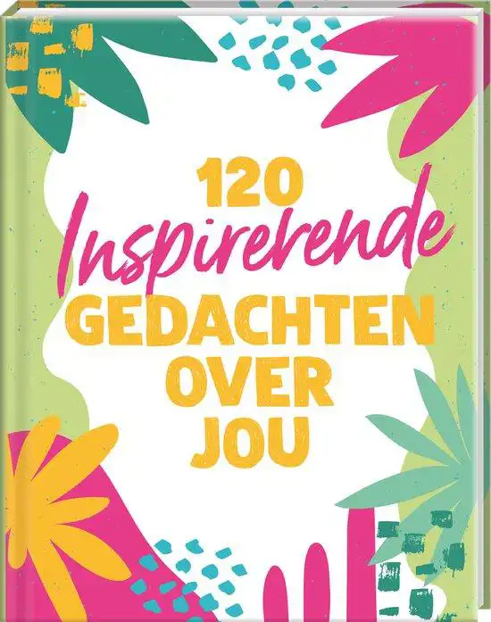 120 inspirerende gedachten over jou