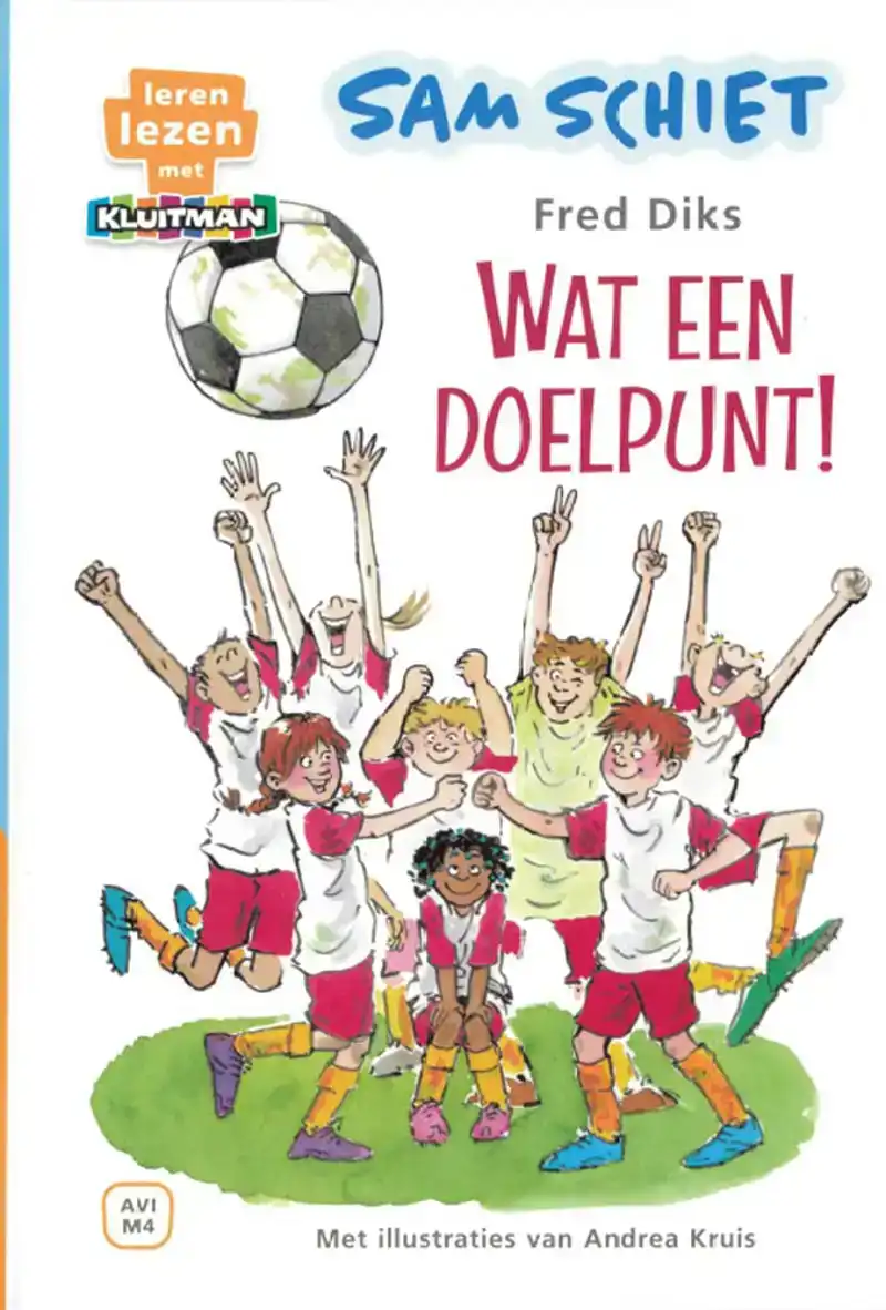 Leren lezenAVI M4 - Sam schiet - Wat een