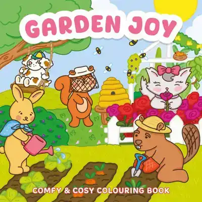 Garden Joy - Comfy & cosy colouring