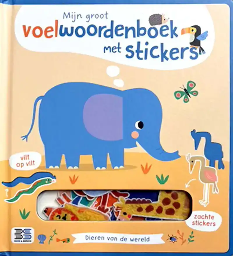 Mijn groot voelwoordenboek met stickers – Dieren van de wereld
