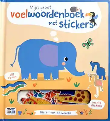 Mijn groot voelwoordenboek met stickers – Dieren van de wereld