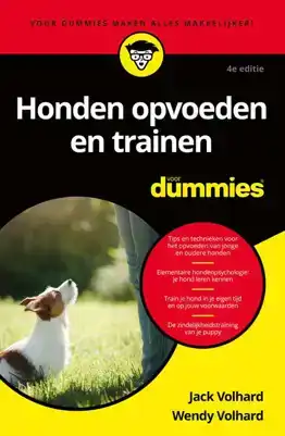 Honden opvoeden en trainen voor Dummies