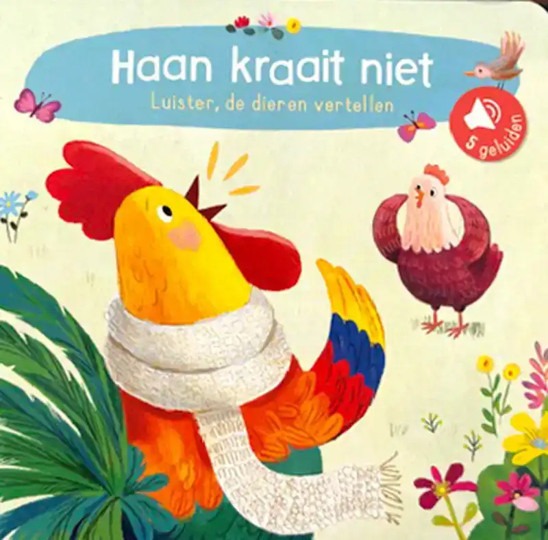 Luister, de dieren vertellen Haan kraait niet