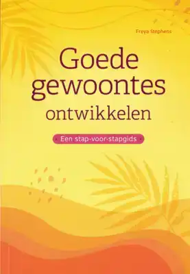 Verander je gewoontes
