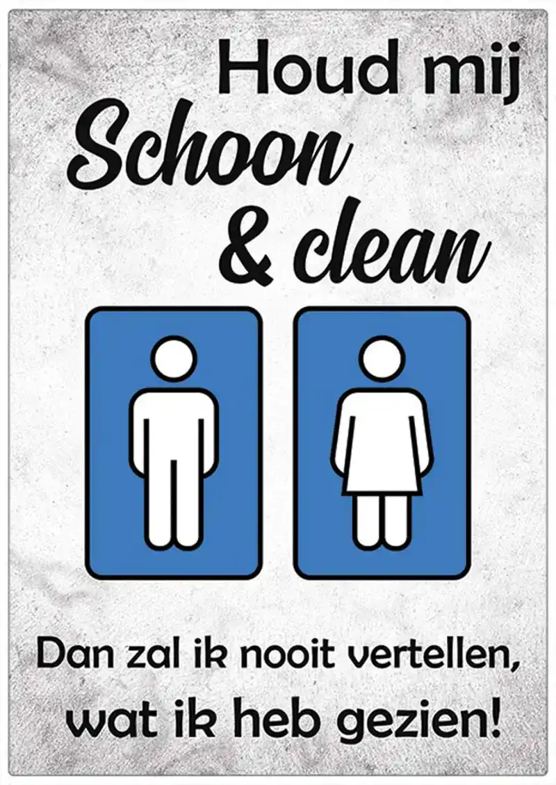 Spreukenbordje: Houd mij schoon & clean. Dan zal ik nooit vertellen wat ik heb gezien! | Houten Teks