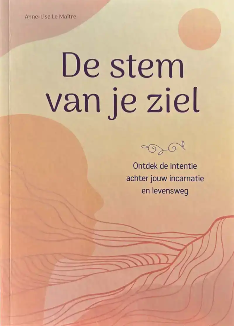 De stem van je ziel
