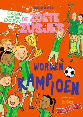 De Zoete Zusjes worden kampioen