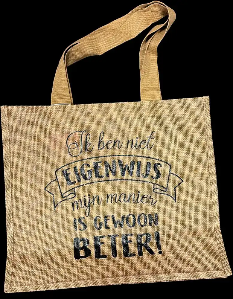 Jute Tas: Ik ben niet eigenwijs...