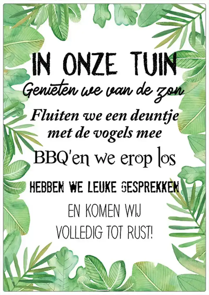 Spreukenbordje: In onze tuin... Genieten we van de zon | Houten Tekstbord