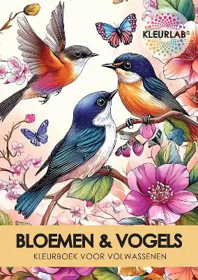 Bloemen & Vogels Kleurboek voor Volwassenen