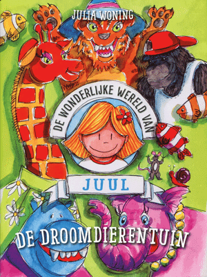 De wonderlijke wereld van Juul - De Droomdierentuin