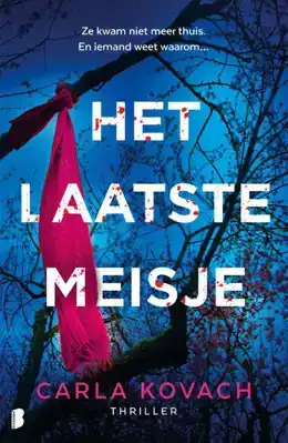 Het laatste meisje; Carla Kovach