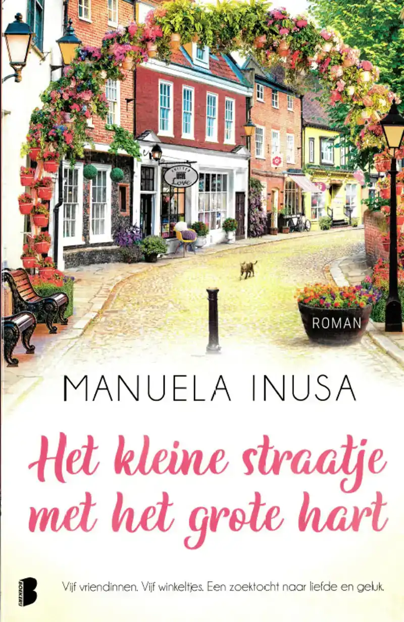 Het kleine straatje met het grote hart