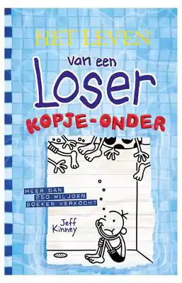 Het leven van een Loser 15 - Kopje-onder