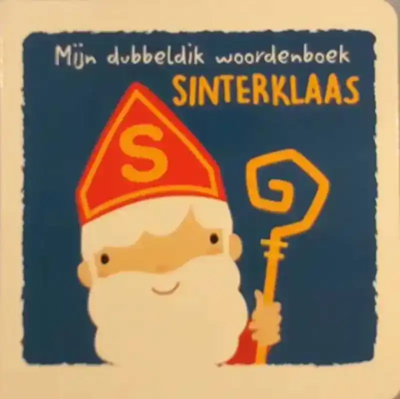 Mijn dubbeldik woordenboek Sinterklaas