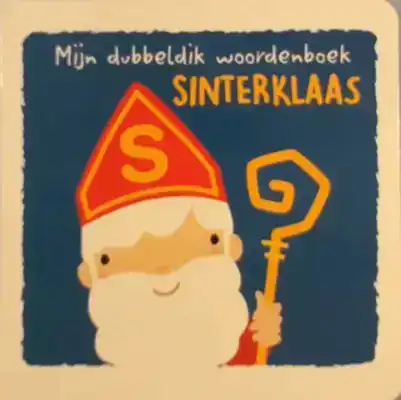 Mijn dubbeldik woordenboek Sinterklaas