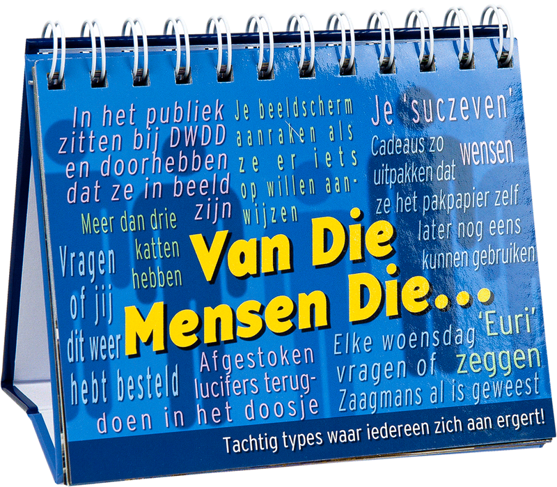 Van die mensen die...